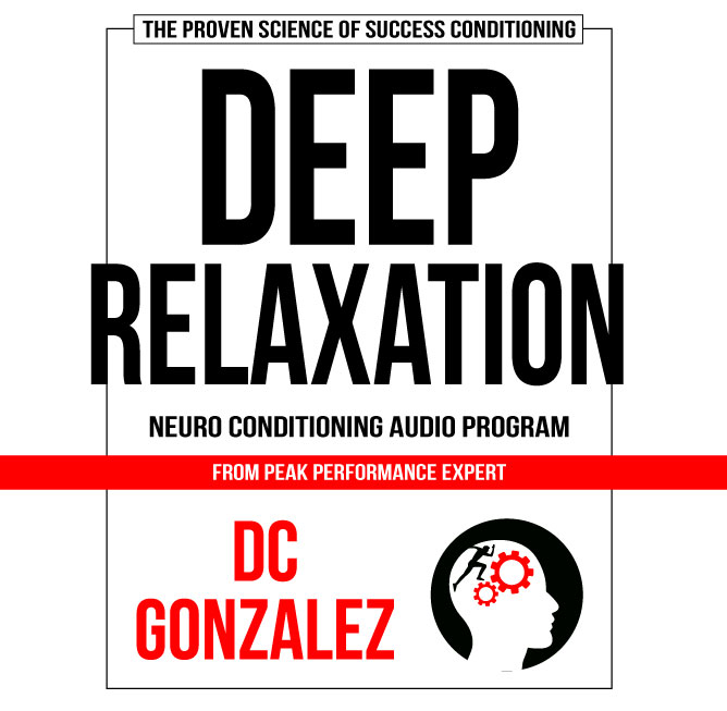 DEEP RELAXATION